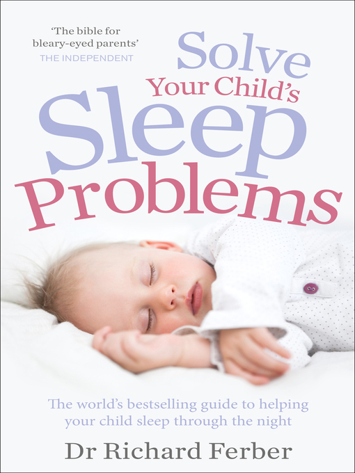 Title details for Solve Your Child's Sleep Problems by Richard Ferber - Wait list